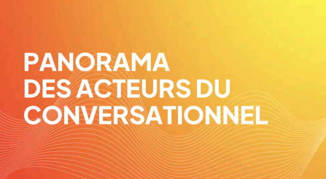 ​Alliance Digitale dévoile un Panorama des Acteurs du Conversationnel